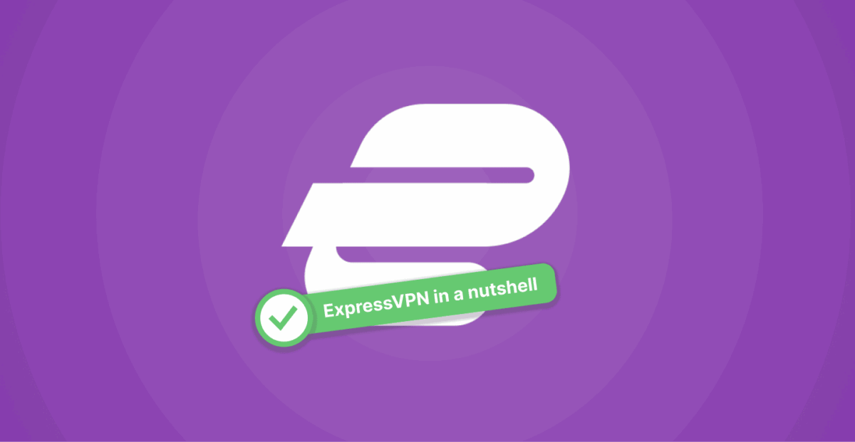ExpressVPN in a nutshell