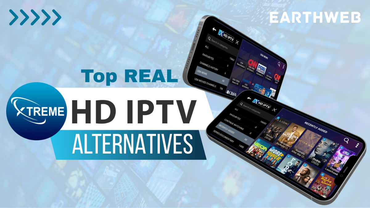 Top REAL Xtreme HD IPTV Alternatives